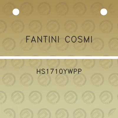 fantini-cosmi-hs1710ywpp