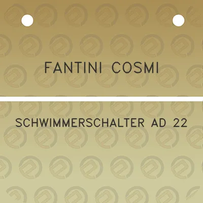 fantini-cosmi-schwimmerschalter-ad-22