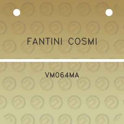 fantini-cosmi-vm064ma