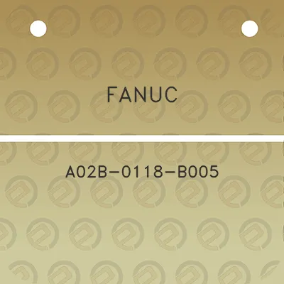 fanuc-a02b-0118-b005