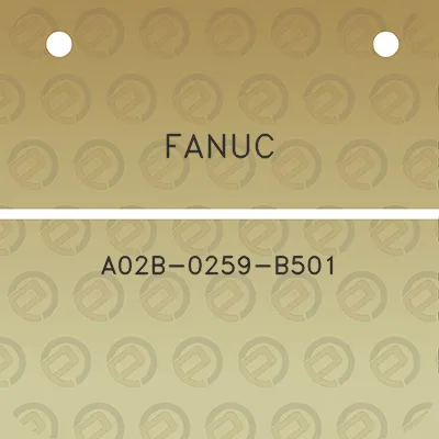 fanuc-a02b-0259-b501