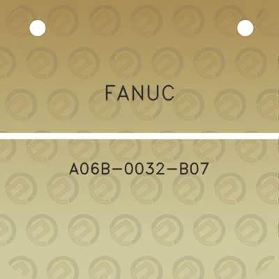 fanuc-a06b-0032-b07