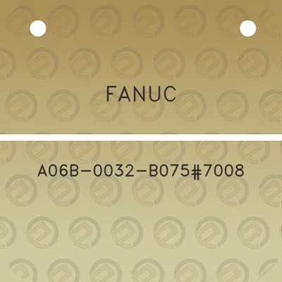 fanuc-a06b-0032-b0757008