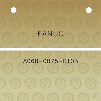 fanuc-a06b-0075-b103