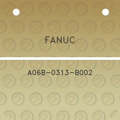 fanuc-a06b-0313-b002