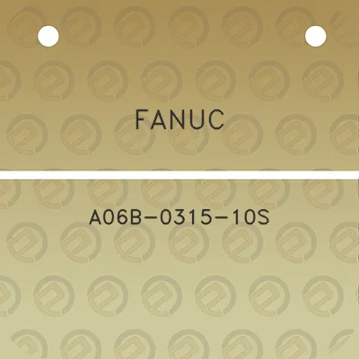 fanuc-a06b-0315-10s