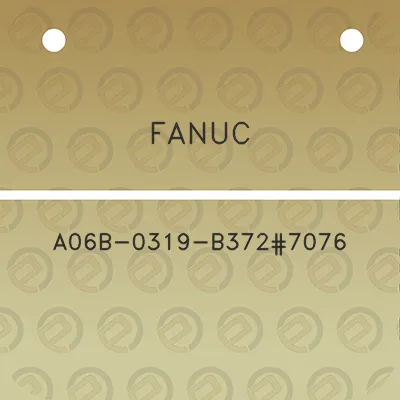 fanuc-a06b-0319-b3727076