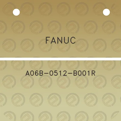 fanuc-a06b-0512-b001r