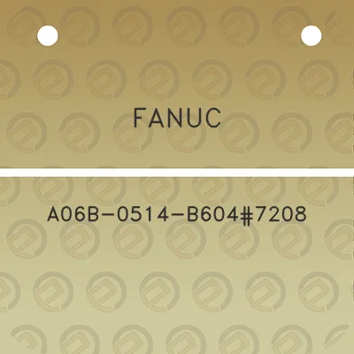 fanuc-a06b-0514-b6047208