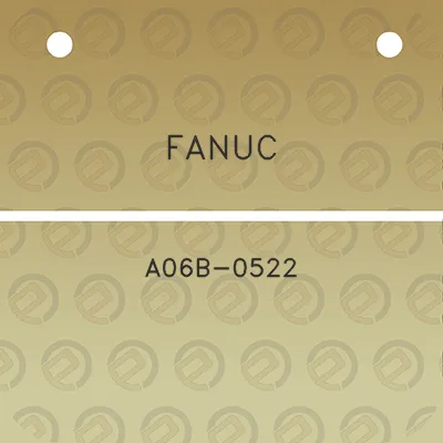 fanuc-a06b-0522