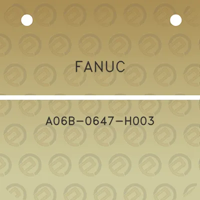 fanuc-a06b-0647-h003