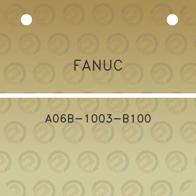 fanuc-a06b-1003-b100