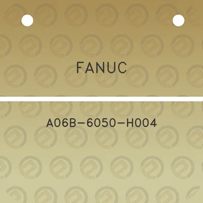 fanuc-a06b-6050-h004