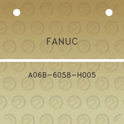 fanuc-a06b-6058-h005