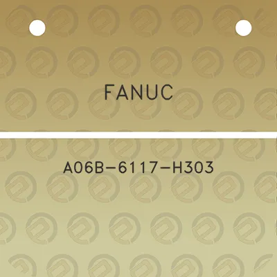 fanuc-a06b-6117-h303