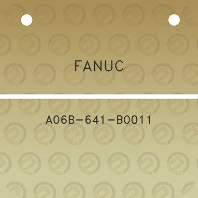 fanuc-a06b-641-b0011