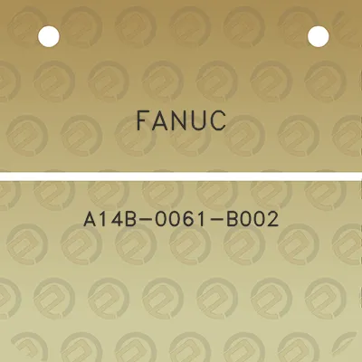 fanuc-a14b-0061-b002