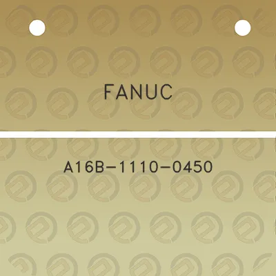 fanuc-a16b-1110-0450