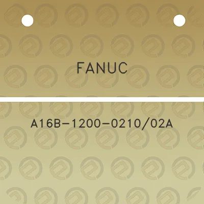 fanuc-a16b-1200-021002a