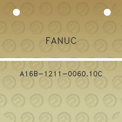 fanuc-a16b-1211-006010c