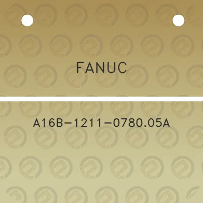 fanuc-a16b-1211-078005a