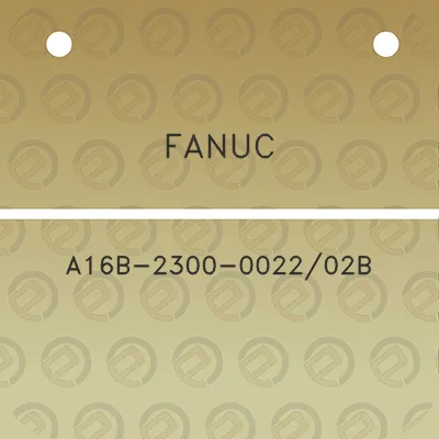 fanuc-a16b-2300-002202b