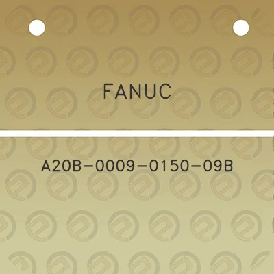 fanuc-a20b-0009-0150-09b