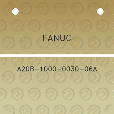 fanuc-a20b-1000-0030-06a