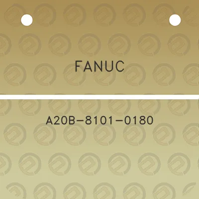 fanuc-a20b-8101-0180