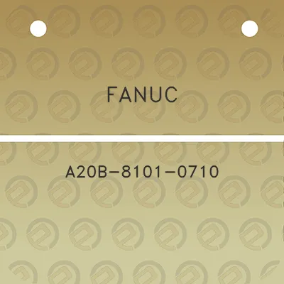 fanuc-a20b-8101-0710