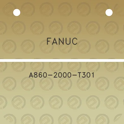 fanuc-a860-2000-t301