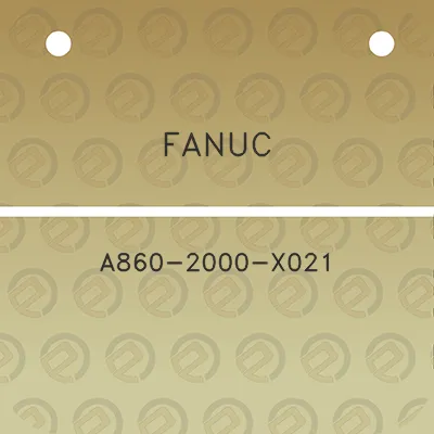 fanuc-a860-2000-x021