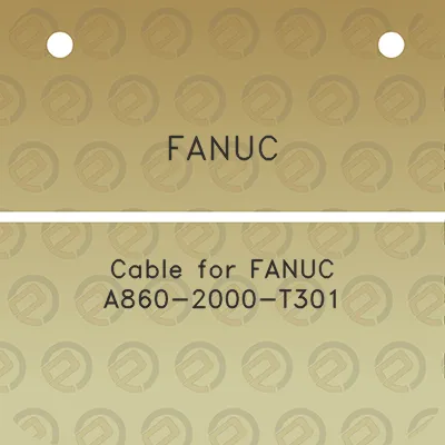 fanuc-cable-for-fanuc-a860-2000-t301