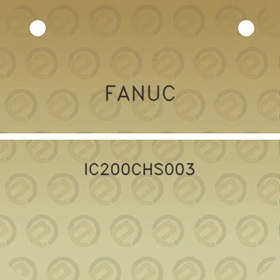 fanuc-ic200chs003