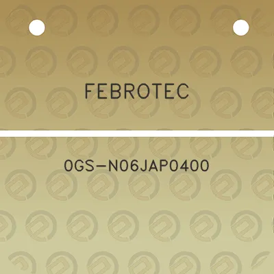 febrotec-0gs-n06jap0400