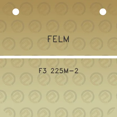 felm-f3-225m-2