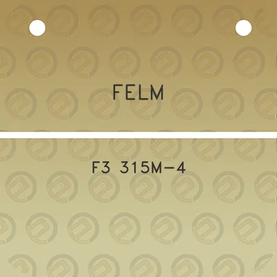 felm-f3-315m-4