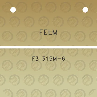 felm-f3-315m-6