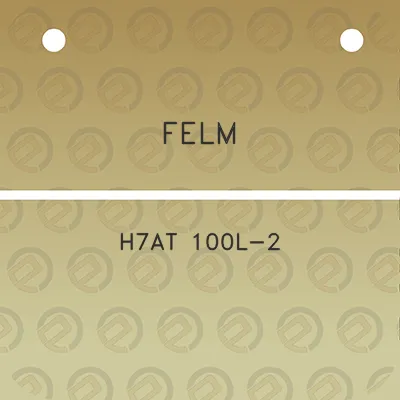 felm-h7at-100l-2