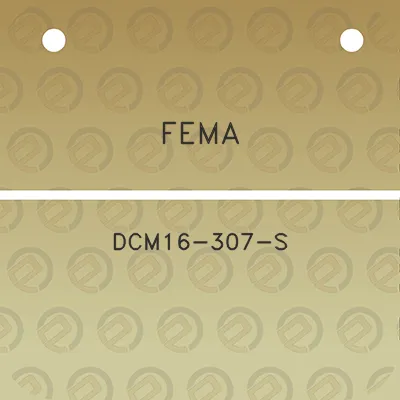 fema-dcm16-307-s