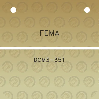 fema-dcm3-351