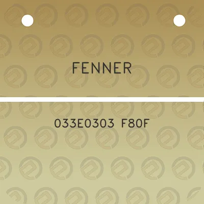 fenner-033e0303-f80f