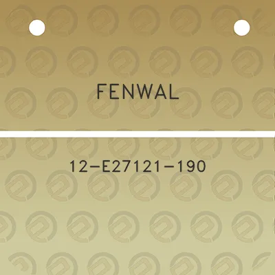 fenwal-12-e27121-190