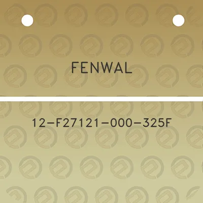 fenwal-12-f27121-000-325f