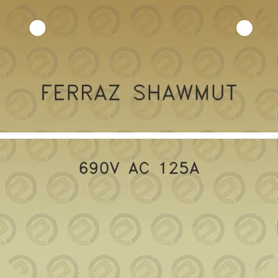 ferraz-shawmut-690v-ac-125a