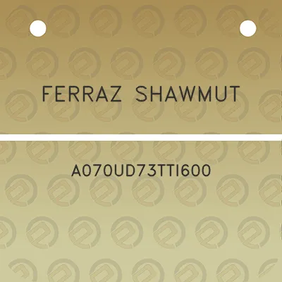 ferraz-shawmut-a070ud73tti600