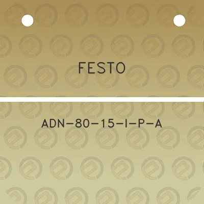 festo-adn-80-15-i-p-a