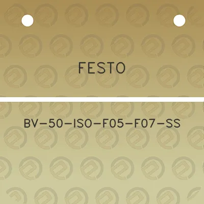 festo-bv-50-iso-f05-f07-ss