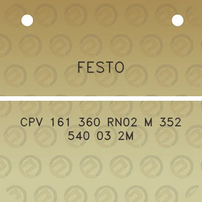 festo-cpv-161-360-rn02-m-352-540-03-2m