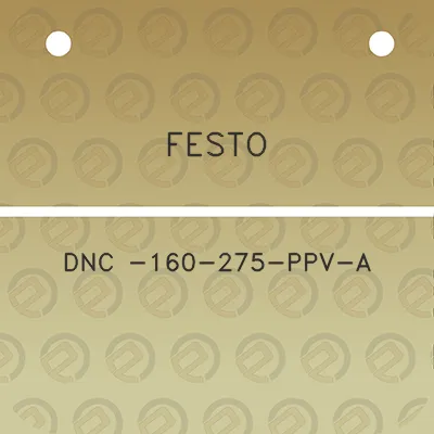 festo-dnc-160-275-ppv-a